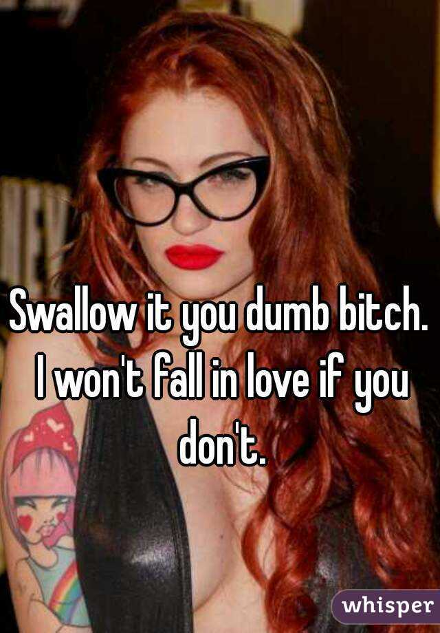 Swallow Bitch